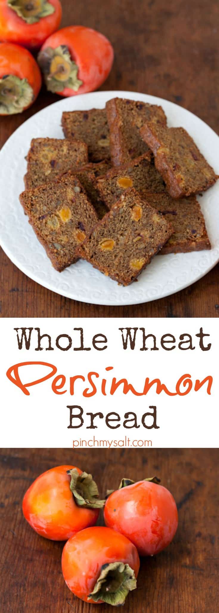 Whole Wheat Persimmon Bread Recipe | pinchmysalt.com